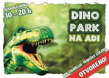 Zvanično otvaranje Dino parka u subotu 1