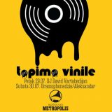 Topimo vinile u Metropolisu 9