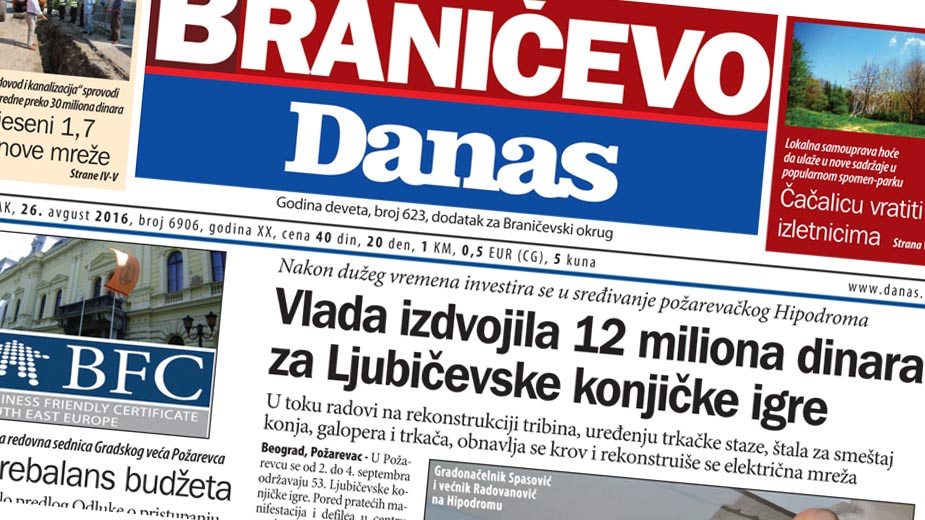 Braničevo Danas – 26. avgust 2016. 1