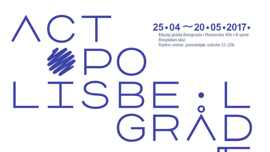 Actopolis – Umetnost delovanja u Muzeju grada Beograda od 25. aprila 1