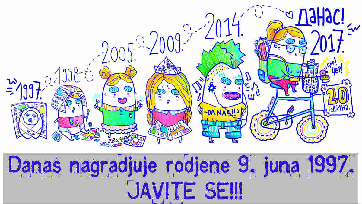 List Danas nagrađuje vršnjake - rođene 9. juna 1997. 1