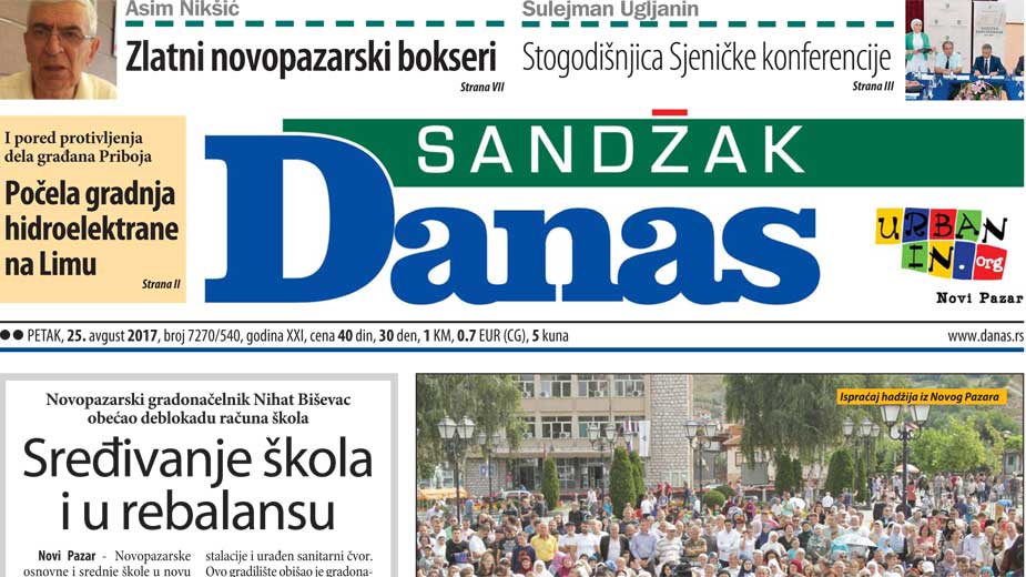 Sandžak Danas - 25. avgust 2017. 1 Sandžak Danas - 25. avgust 2017. 1