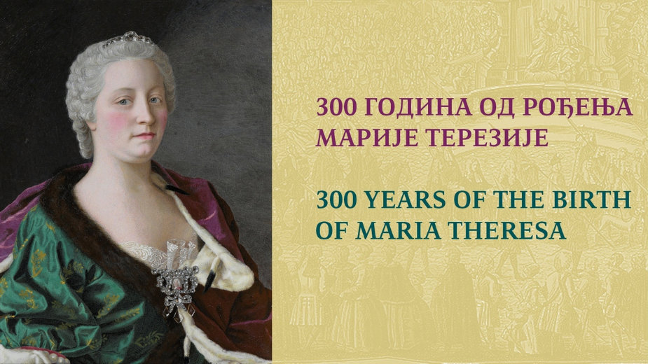 Tri stotine godina od rođenja Marije Terezije 1