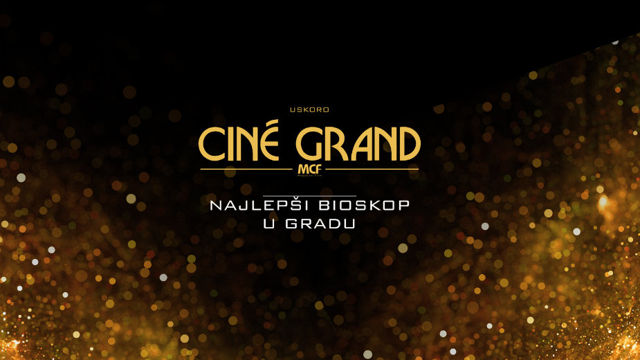 Otvara se bioskop Cine Grand Capitol Park Rakovica 1 Otvara se bioskop Cine Grand Capitol Park Rakovica 1