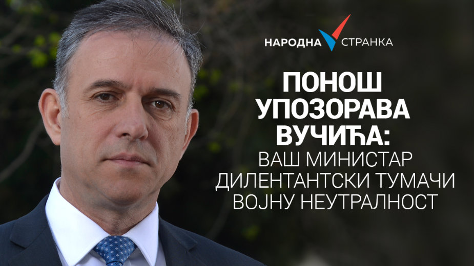 Ponoš: Vulin ne razume političke procese u svetu 1 Ponoš: Vulin ne razume političke procese u svetu 1