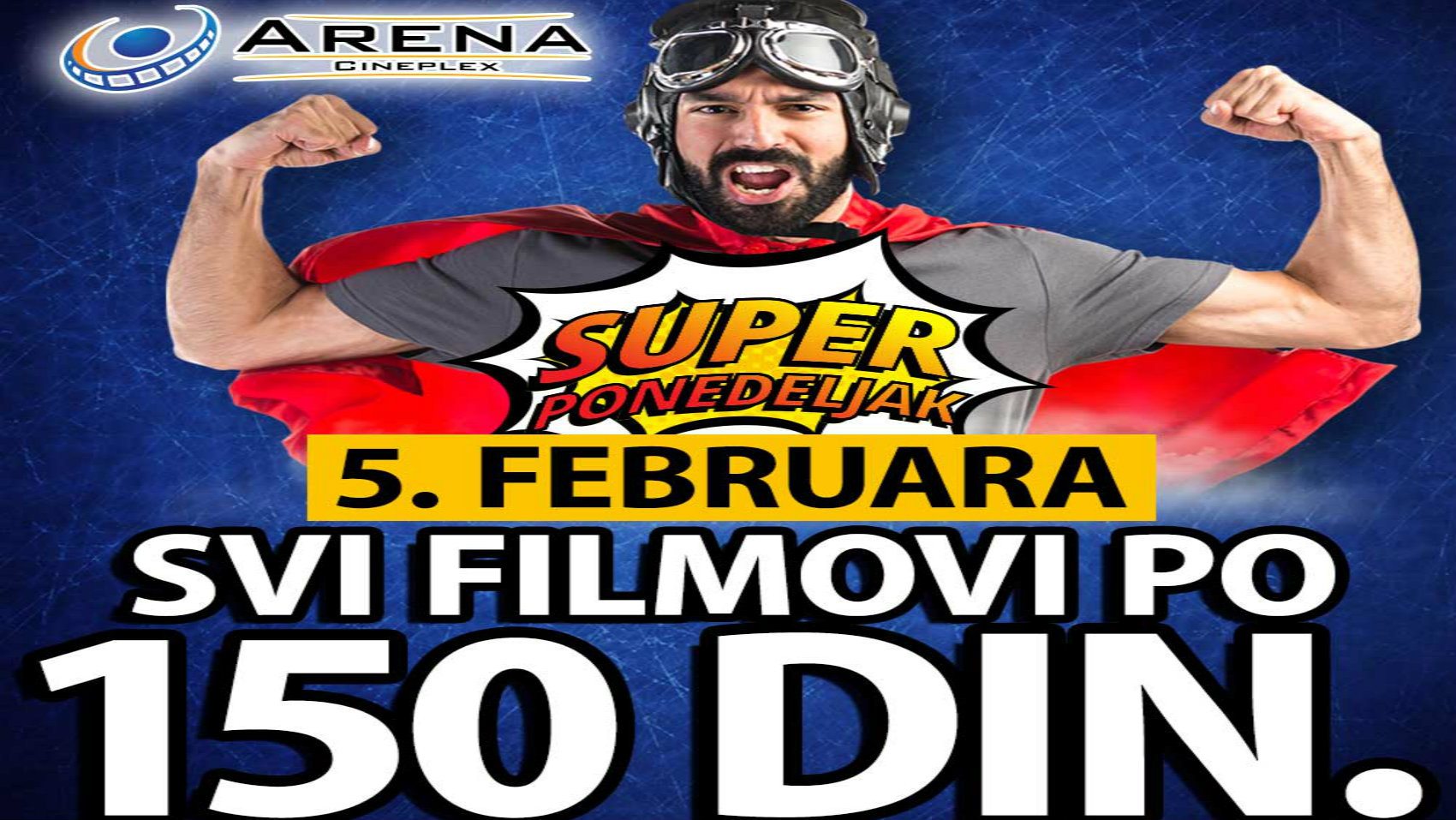“Super ponedeljak” 5. februara u bioskopima Cineplex 1