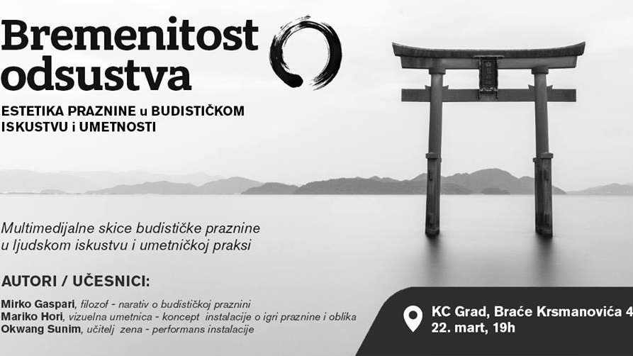 Bremenitost odsustva – Estetika praznine u budističkom iskustvu i umetnosti 1 Bremenitost odsustva – Estetika praznine u budističkom iskustvu i umetnosti 1