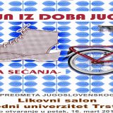 Izložba “Dizajn iz doba Juge – lična sećanja” u Trsteniku 1