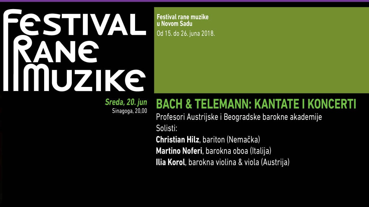 Sutra Bah i Teleman na Festivalu rane muzike u Novom Sadu 1 Sutra Bah i Teleman na Festivalu rane muzike u Novom Sadu 1