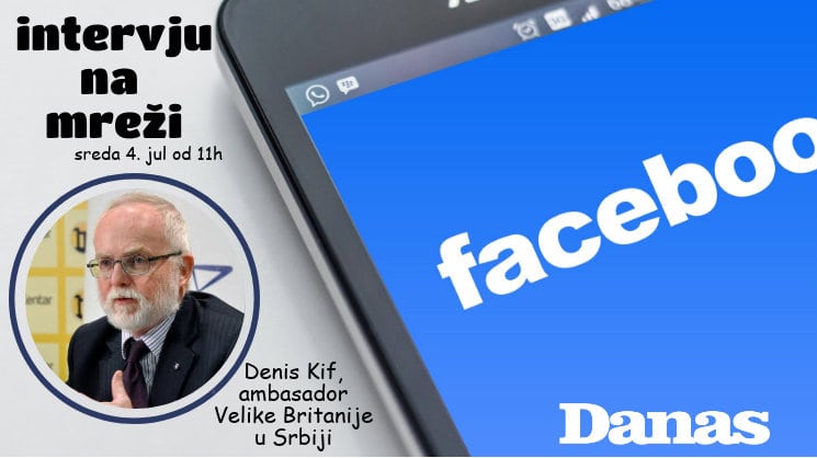 Britanski ambasador Denis Kif odgovara 4. jula na Fejsbuku 1
