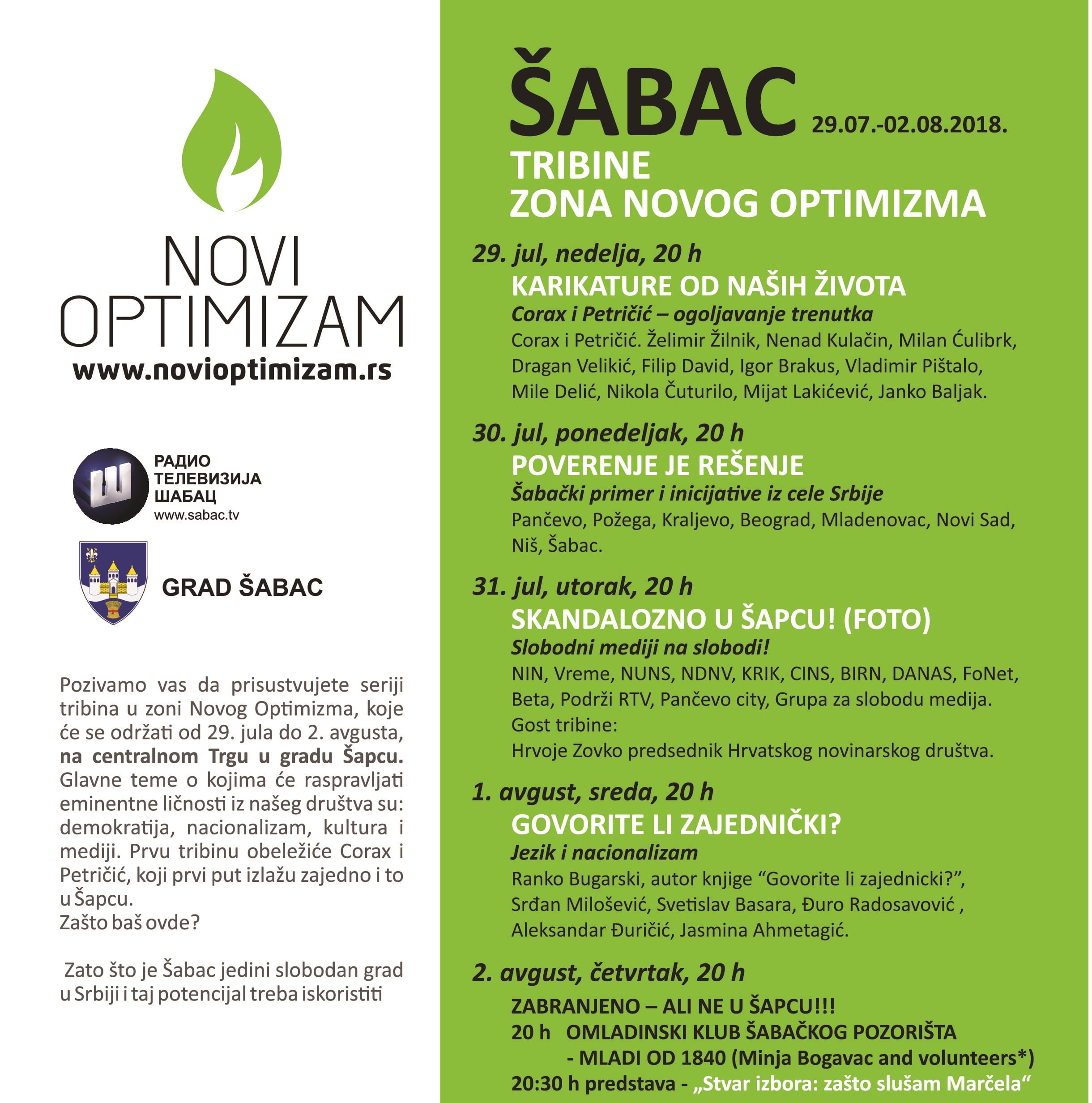 Na centralnom trgu u Šapcu od 29. jula tribine Novog Optimizma 1
