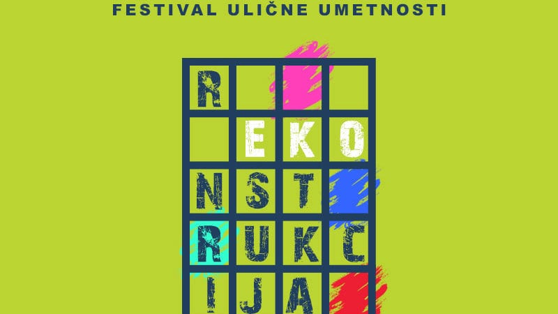 Festival ulične umetnosti „rEKOnstrukcija“ od 8. avgusta u zgradi Beobanke 1
