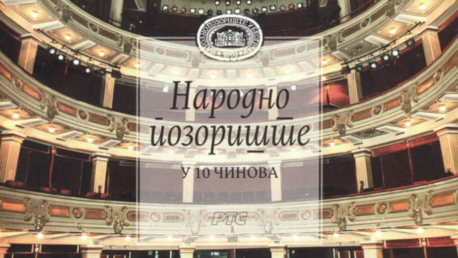 Narodno pozorište u 10 činova 1