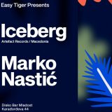 Na Easy Tiger žurci 13. decembra nastup Nastića i Iceberga 5