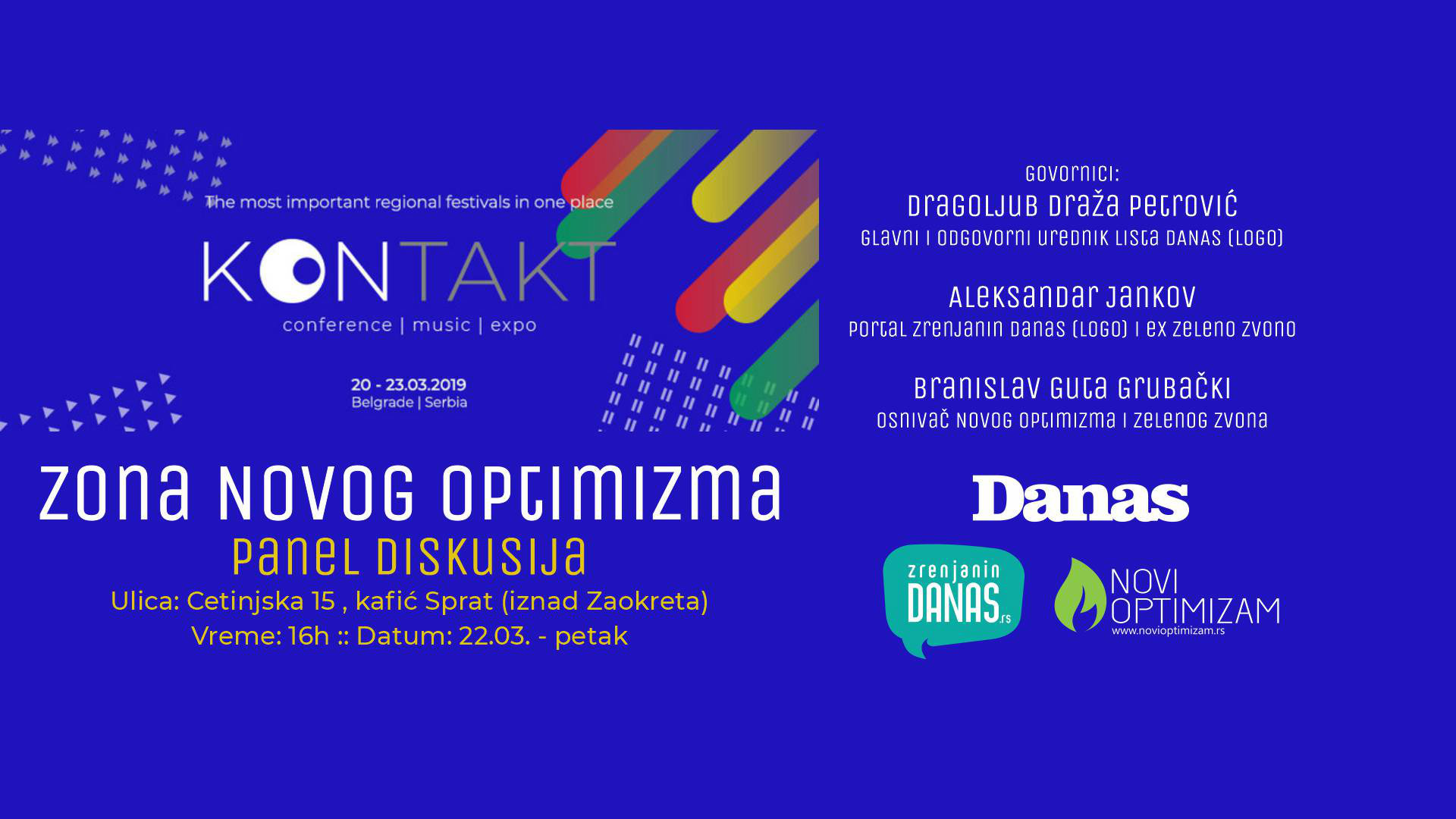 Zona Novog Optimizma na Kontakt festivalu 22. marta 1