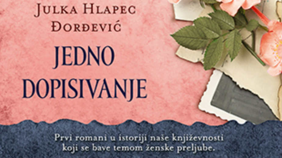 "Plava gospođa" i "Jedno dopisivanje" 1 "Plava gospođa" i "Jedno dopisivanje" 1