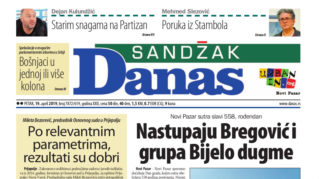 Sandžak Danas - 19. april 2019. 1 Sandžak Danas - 19. april 2019. 1