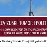 Tribina "Televizijski humor i politika" 23. maja na Filozofskom fakultetu 9