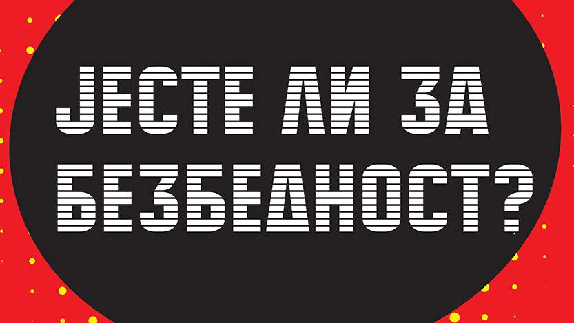 Jeste li za bezbednost? 1