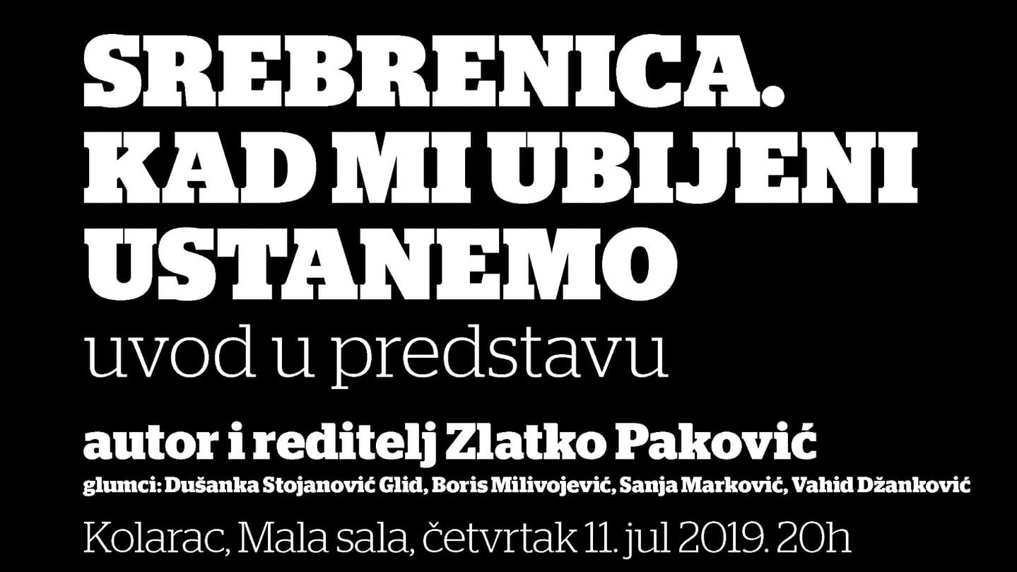 Pozorišni performans u Beogradu na Dan sećanja na genocid u Srebrenici 1