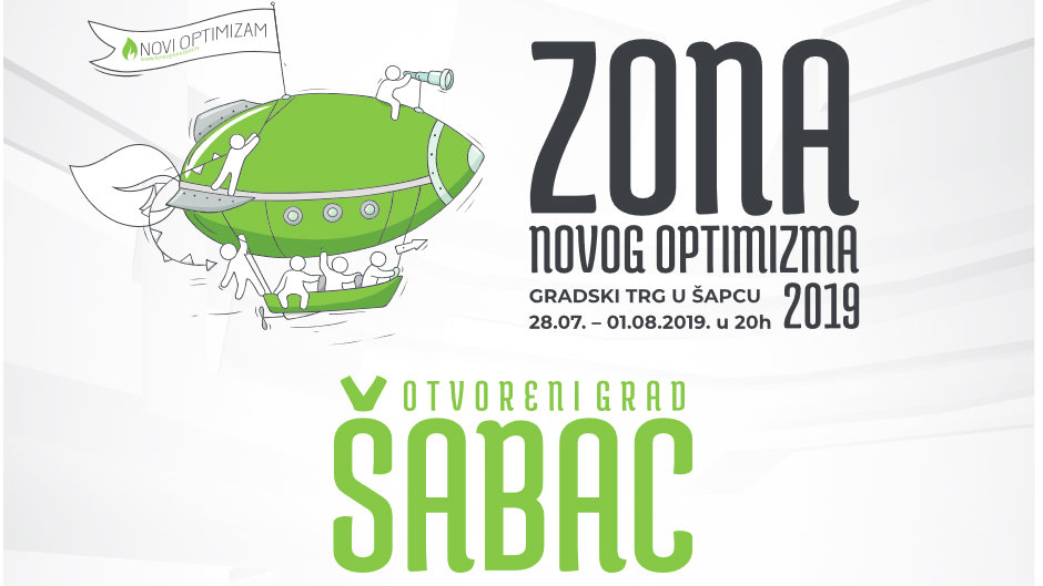 Zona novog optimizma u Šapcu od 28. jula do 1. avgusta 1