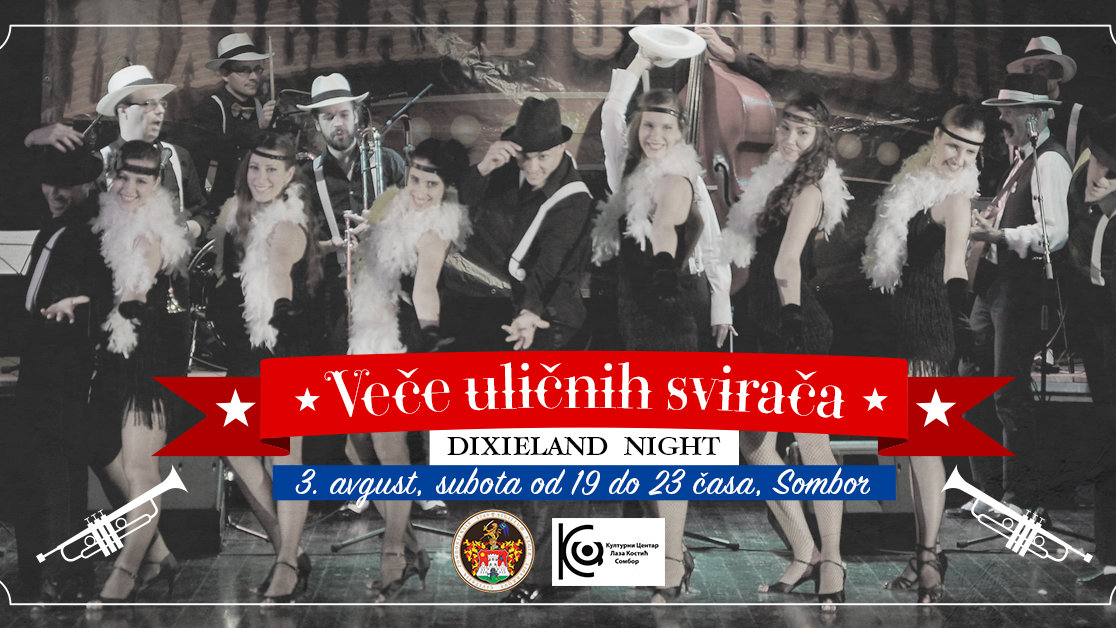 Prvo diksilend veče uličnih svirača u Somboru 3. avgusta 1