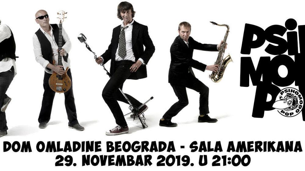 PSIHOMODO POP u Amerikani Doma Omladine 29. novembra 1