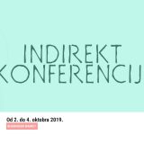 Indirekt konferencija: Koncerti na deset lokacija u Beogradu i 59 panelista iz cele Evrope 10