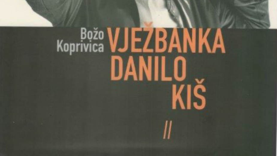 Knjiga koju bi Danilo Kiš napisao o junaku Danilu Kišu 1