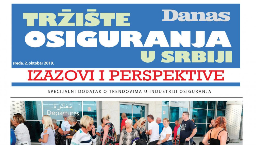 Specijalni dodatak "Tržište osiguranja u Srbiji" 1 Specijalni dodatak "Tržište osiguranja u Srbiji" 1