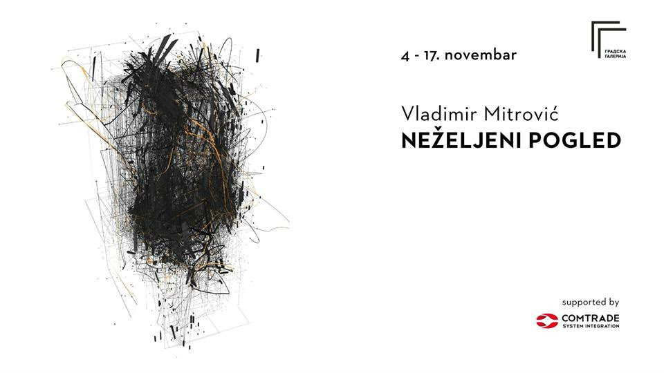 "Neželjeni pogled", projekat Vladimira Mitrovića u KC Gradu 1
