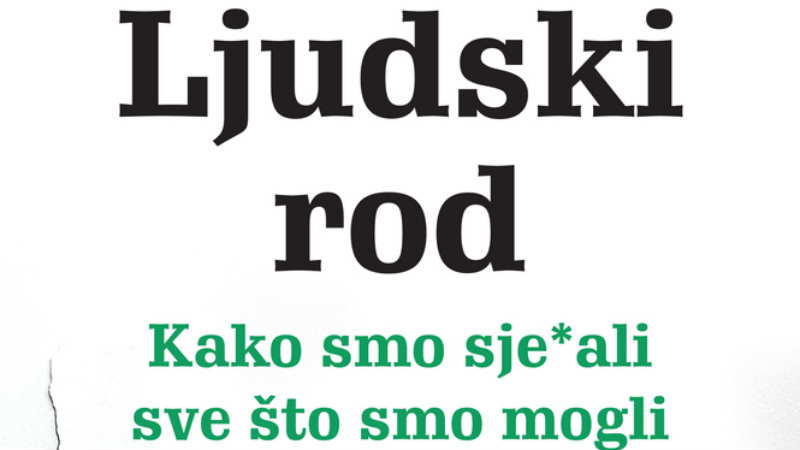Putovanje kroz budalaštine u ljudskoj istoriji 1