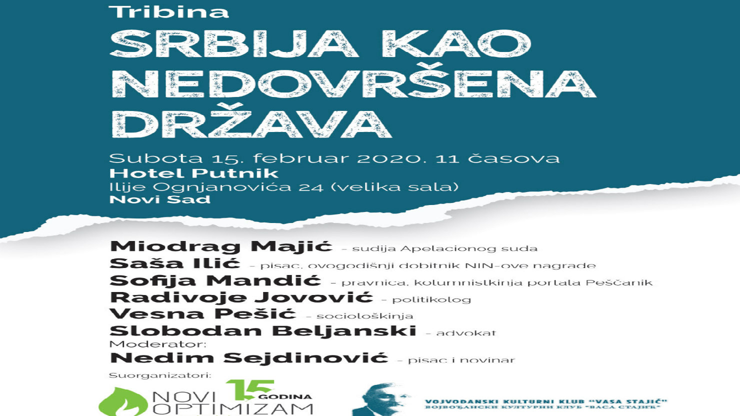 Tribina "Srbija kao nedovršena država" 15. februara u Novom Sadu 1