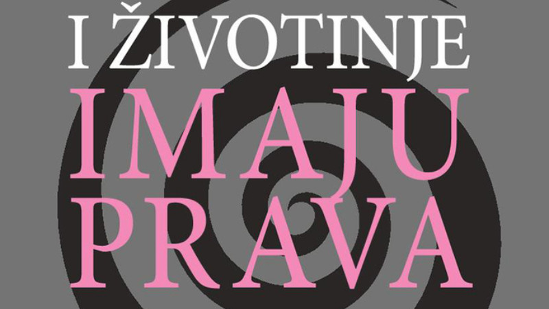 Prava životinja moraju se poštovati 1 Prava životinja moraju se poštovati 1