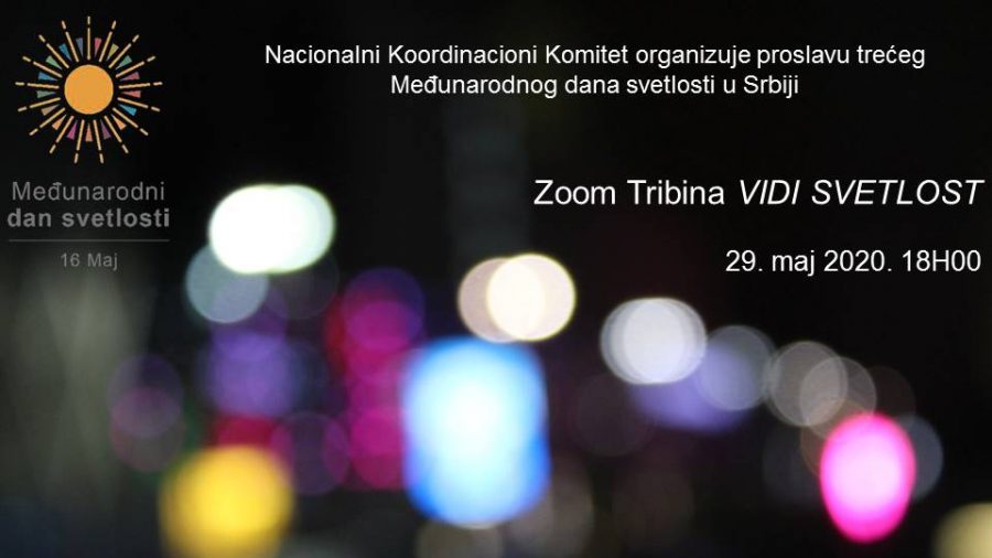 Obeležavanje Međunarodnog dana svetlosti u Srbiji "Vidi svetlost" 29. i 30. maja 1