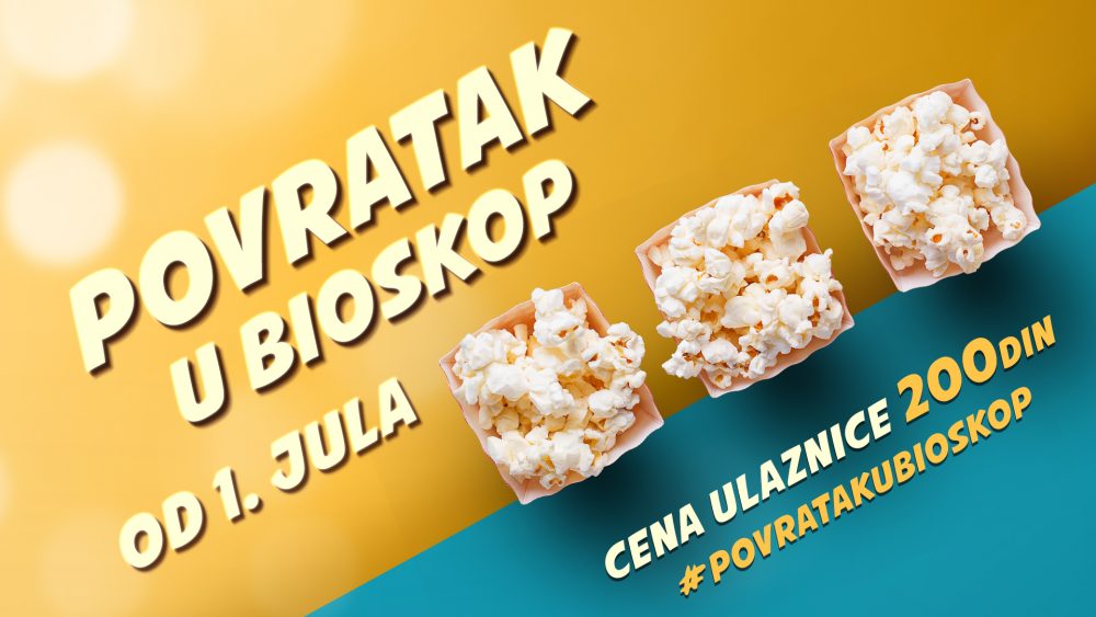 Velika akcija „Povratak u bioskop“ počinje 1. jula 1