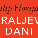 "Kraljevi dani" Filipa Florijana 3