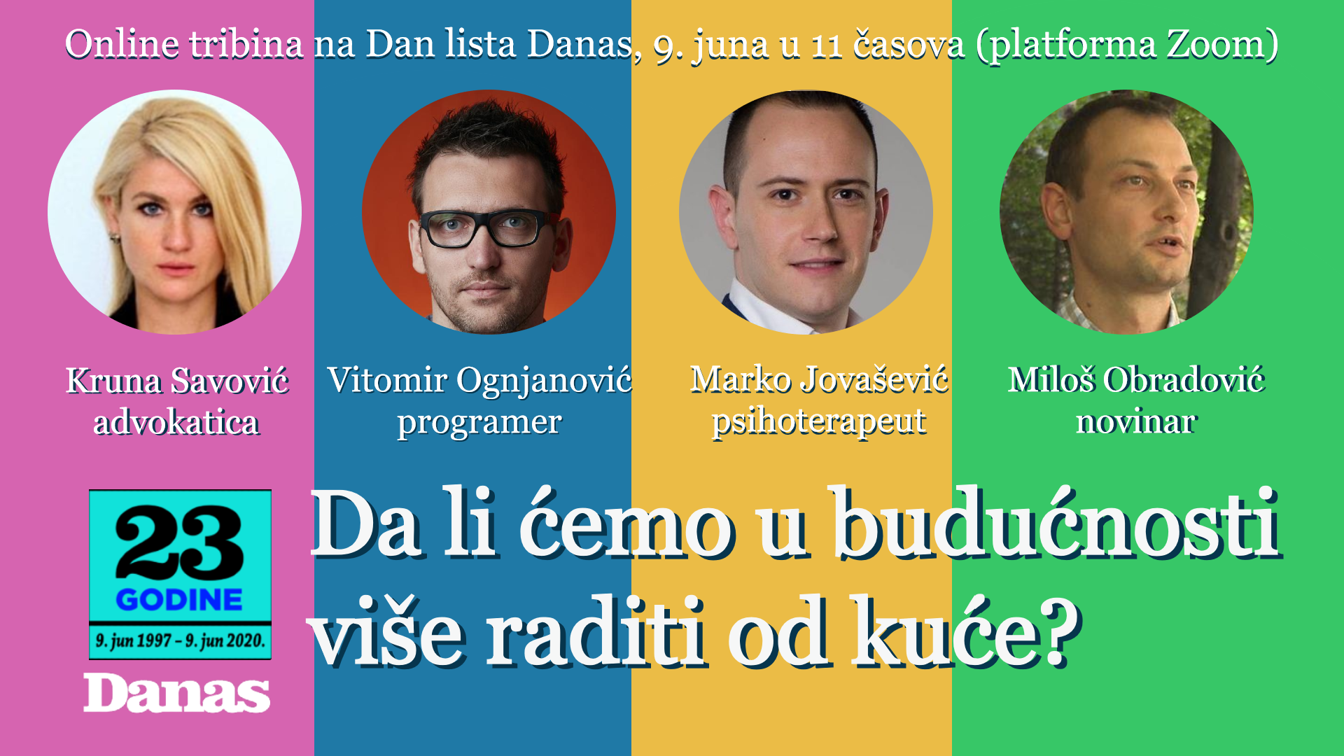 Online tribina "Da li ćemo u budućnosti raditi više od kuće?" 9. juna 1