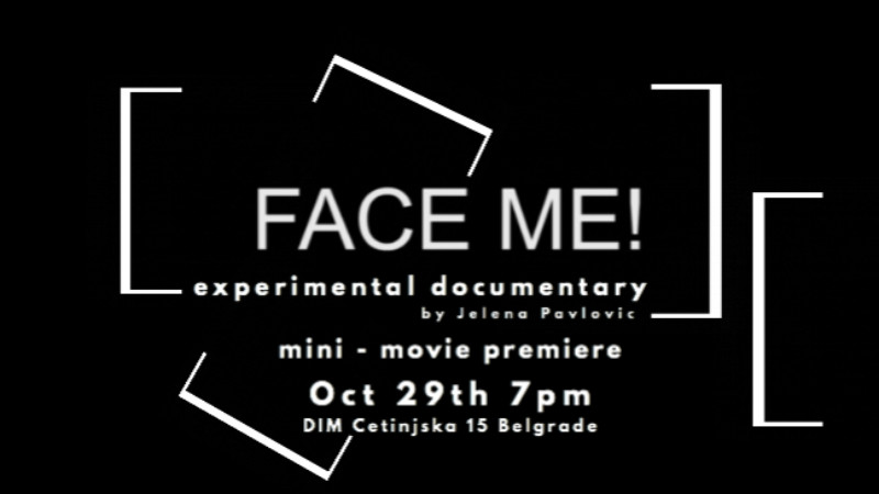 Premijera kratkog filma “Face me!” 1 Premijera kratkog filma “Face me!” 1