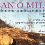 Predstava Jelene Bogavac “San o Mileni” u Zrenjaninu 6