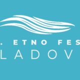 Jubilarni 15. Etno festival Kladovo šestog i sedmog avgusta 8