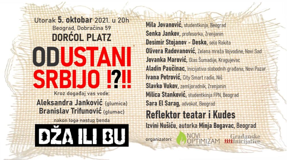 Novi optimizam: Događaj (Od)Ustani Srbijo!?!! 5. oktobra od 20 časova u Dorćol Platzu 1
