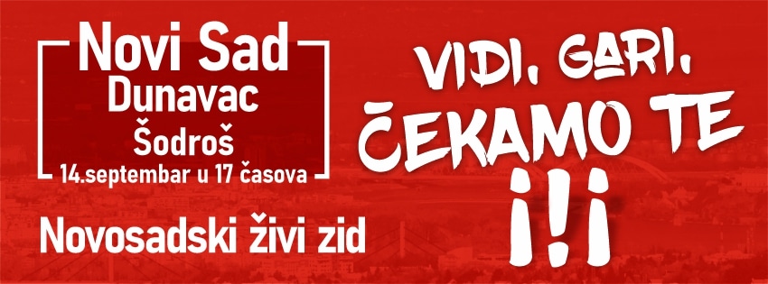 Protestno okupljanje "VIDI, GARI, ČEKAMO TE!!!" u utorak 14. septembra u Novom Sadu 1