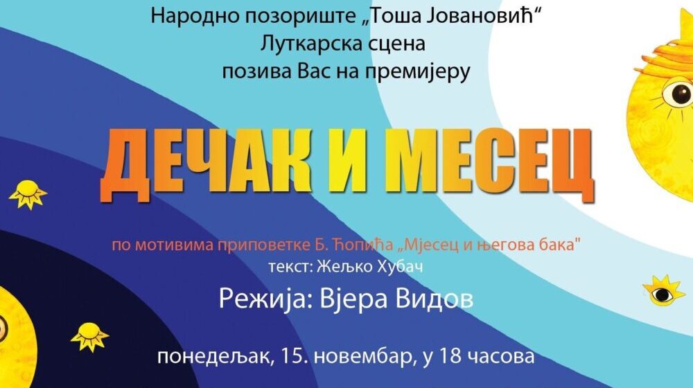 U Zrenjaninu premijera predstave “Dečak i mesec” 1