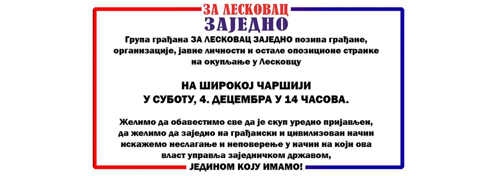 Grupa Za Leskovac zajedno najavila protest u subotu 1