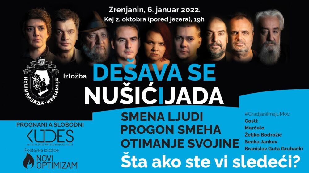 Izložba "DEŠAVA SE NUŠIĆ I JADA" 6. januara u Zrenjaninu (VIDEO)     1