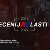 Dokumentarni serijal „DecenijAVlasti“ od ponedeljka do srede u 20h 8