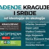 Kragujevac: Tribina Novog optimizma na kojoj će biti predstavljena Ekološka rezolucija 22 13