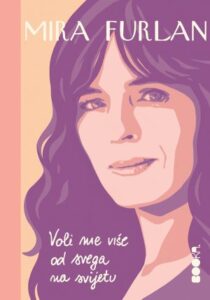 Novi Sad: Književno veče posvećeno autobiografiji Mire Furlan 7. marta u CK 13 2 Novi Sad: Književno veče posvećeno autobiografiji Mire Furlan 7. marta u CK 13 2