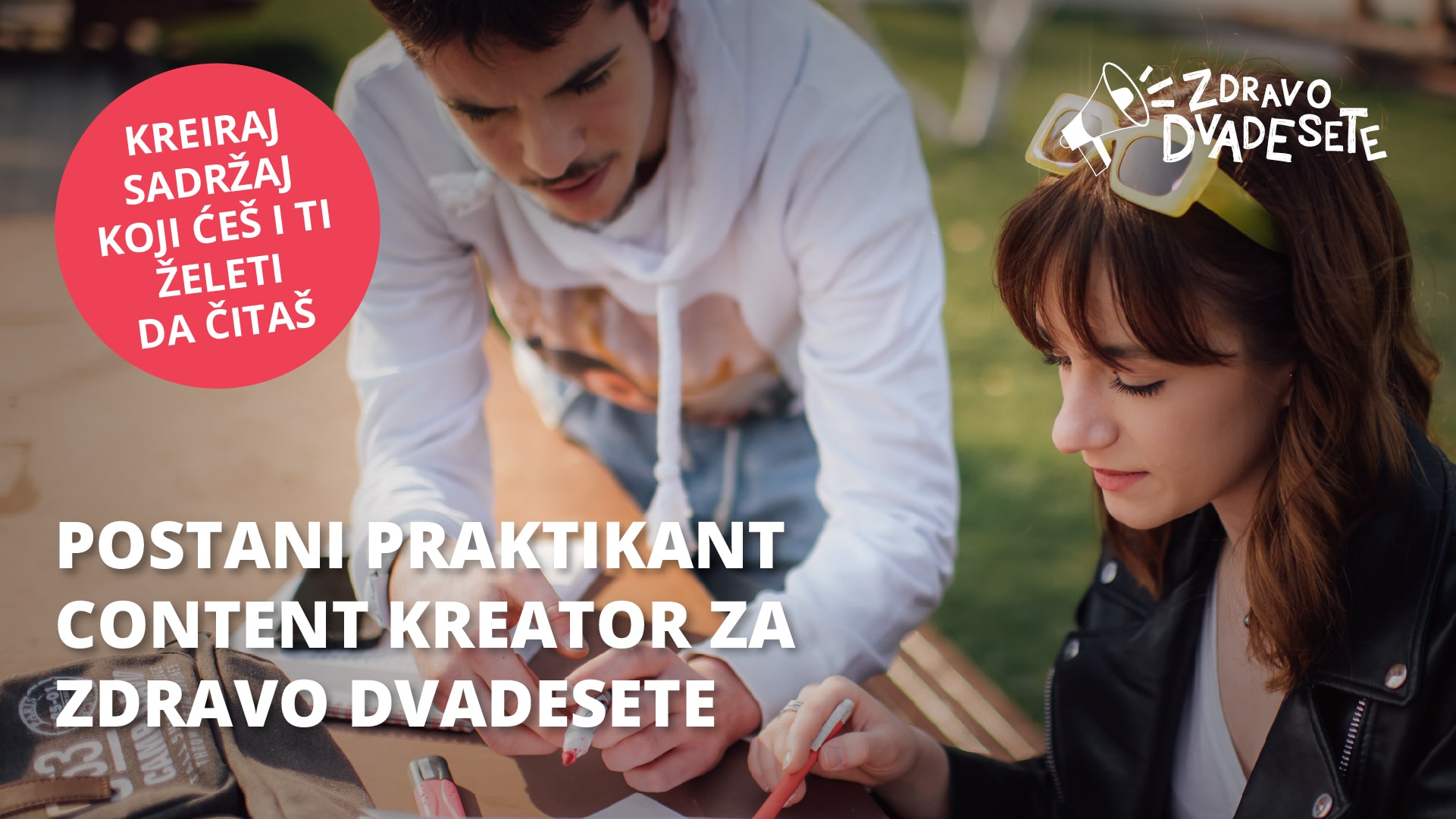 Otvoren konkurs za praksu u okviru projekta "Zdravo dvadesete" 2 Otvoren konkurs za praksu u okviru projekta "Zdravo dvadesete" 2
